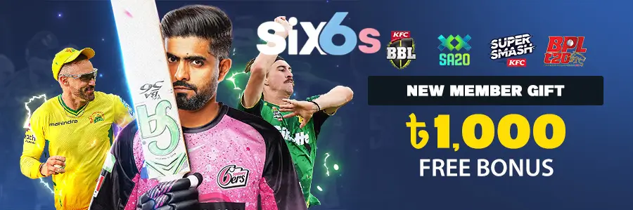 ৳1,000 Free Bonus On Cricket at Six6s Bangladesh 17 ৳1,000 Free Bonus On Cricket at Six6s Bangladesh